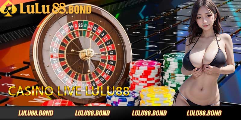 casino live lulu88